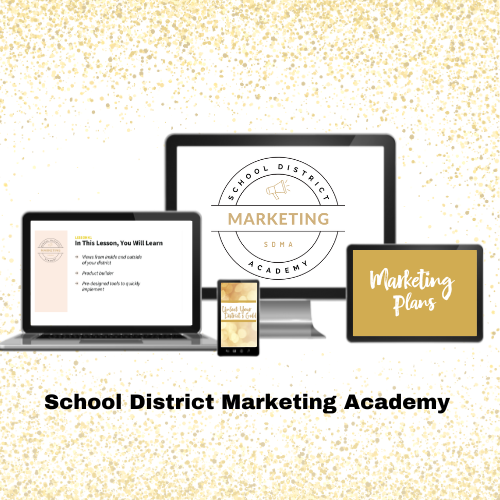 School District Marketing Academy